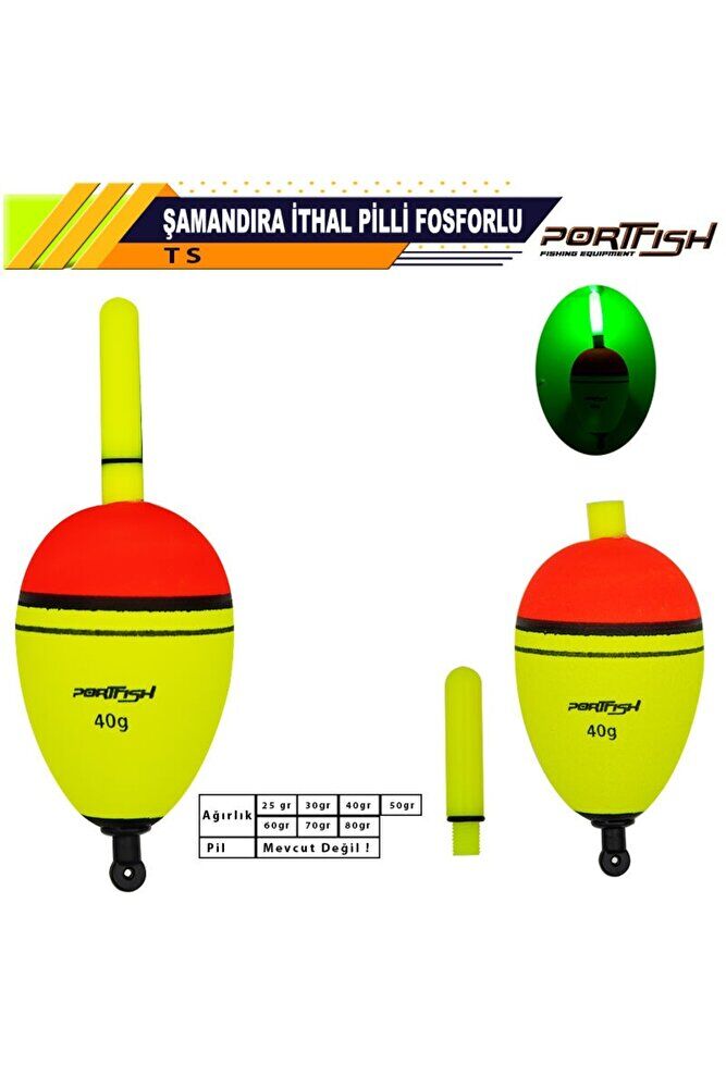 Portfish Şamandıra İthal Fosforlu (Pilsiz) 40 gr